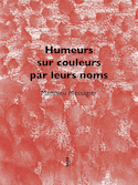 Humeurs sur couleurs par leurs noms